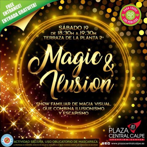 ¡Magia e ilusión para toda la familia!