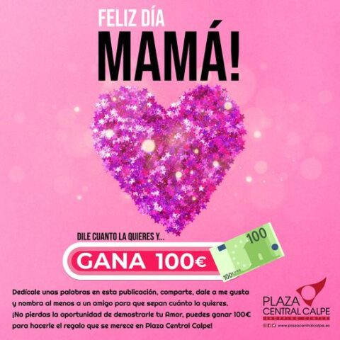 ¡Feliz día Mamá! gana 100€ para consentirte y consentir a mamá con los mejores regalos de nuestras tiendas